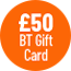 £50 BT Reward Card - see BT's website for further details