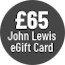 John Lewis £65 E-Giftcard
