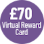£70 BT Reward Card
