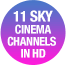 11 Sky Cinema channels in HD!