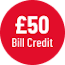 £50 Bill Credit 2102