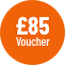 £85 Voucher!