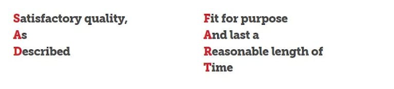 Satisfactory quality, As Described, Fit for purpose, And last a Reasonable length of Time
