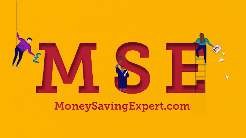 MSE; MoneySavingExpert.com.
