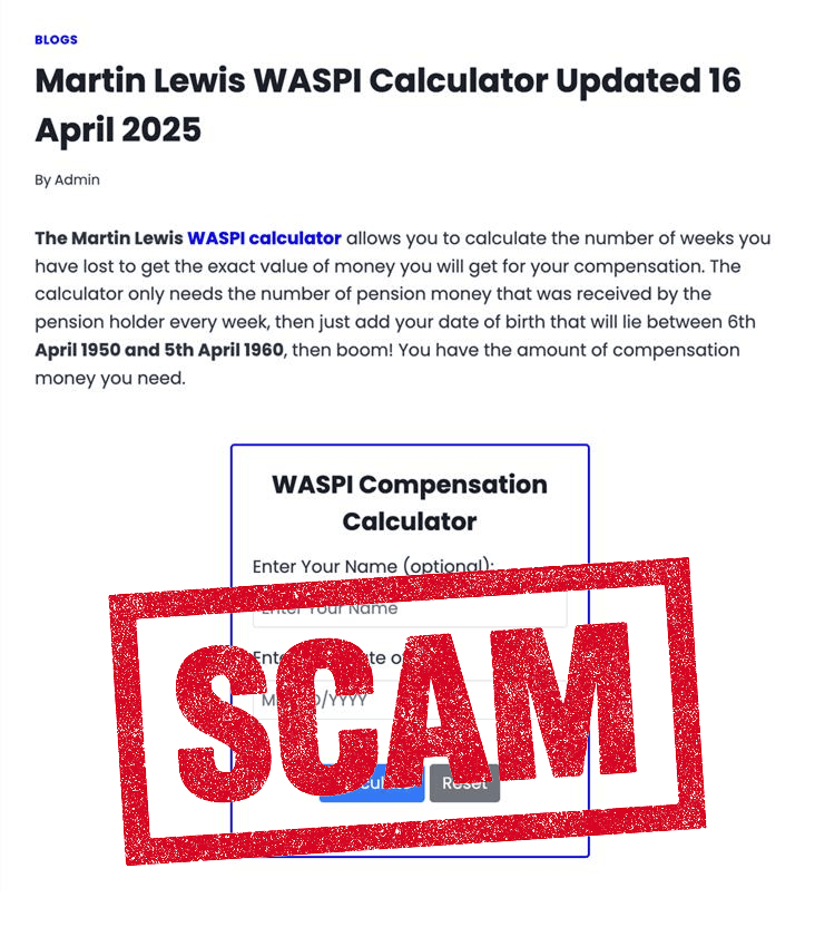 A website that says: Martin Lewis WASPI calculator with the word 'SCAM' written in red across the image.