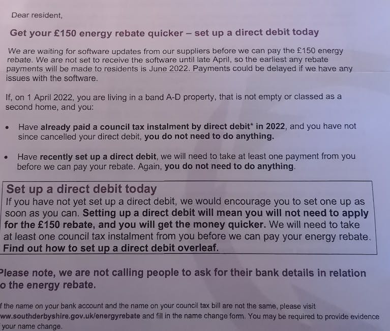 The letter says South Derbyshire Council is waiting on its supplier before it can pay the rebate. The council says the earliest it can do this is June. It also encourages residents to set up a direct debit so that they don't need to apply for the rebate a
